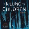Something is Killing the Children Vol. 1