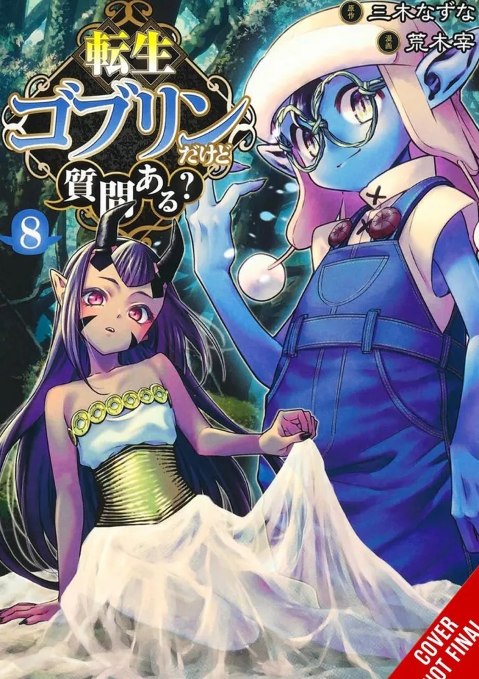 So What's Wrong with Getting Reborn as a Goblin?, Vol. 8