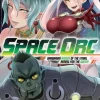 Space Orc: Barbarian Raider of the Stars, Aiming for the Queen! (Light Novel) Vol. 1