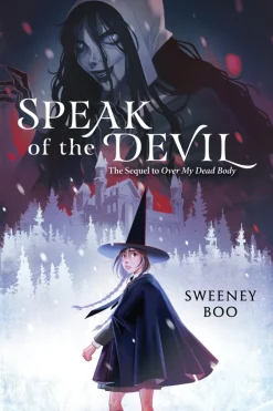 Speak of the Devil: A Witchy Graphic Novel Vol. 2