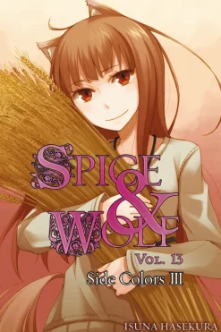 Spice and Wolf, Vol 13 - Novel: Side Colors III