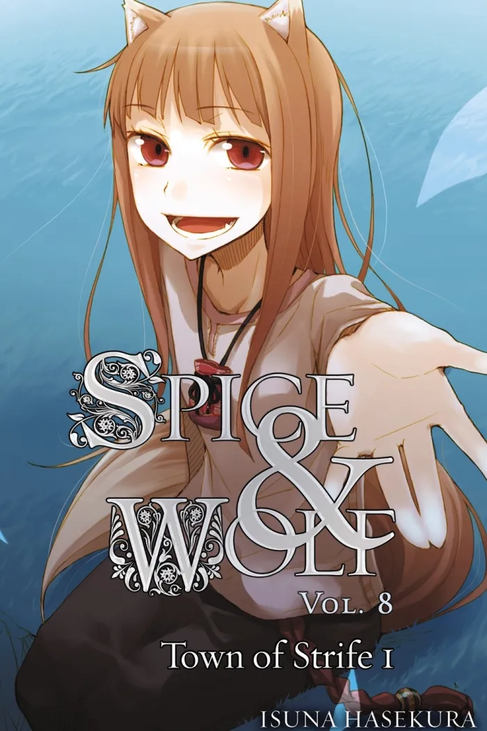 Spice and Wolf, Vol. 8 - Novel: The Town of Strife 1