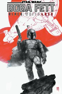 Star Wars: Boba Fett - Black, White & Red Treasury Edition