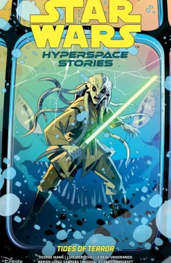 Star Wars: Hyperspace Stories--Tides of Terror