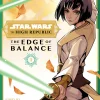Star Wars: The High Republic: The Edge of Balance, Vol. 1
