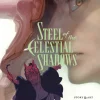 Steel of the Celestial Shadows Vol. 05