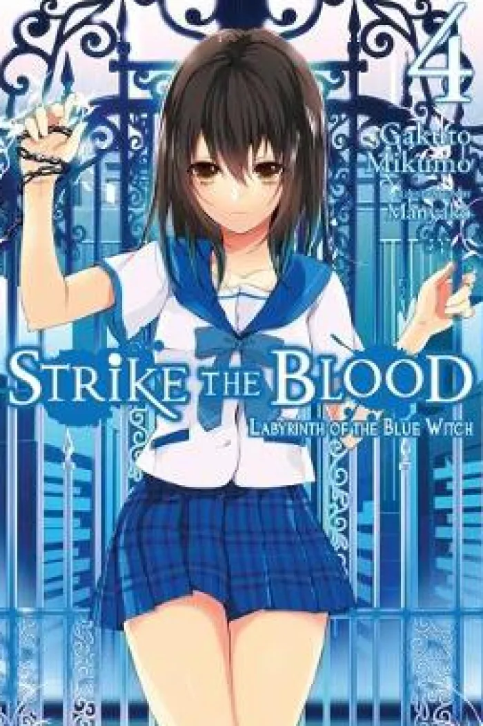 Strike the Blood, Vol. 4 (light novel): Labyrinth of the Blue Witch