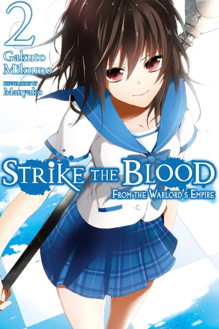 Strike The Blood, Vol. 2 (Novel): From the Warlord's Empire Novel