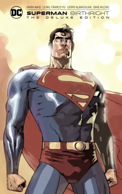 Superman: Birthright The Deluxe Edition