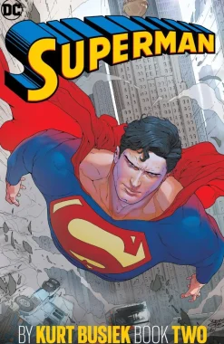 Superman by Kurt Busiek Book Two