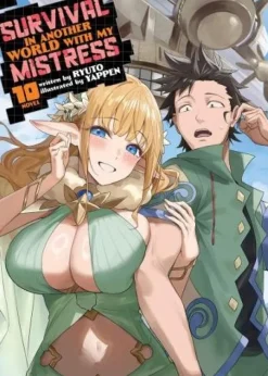 Survival in Another World with My Mistress! (Light Novel) Vol. 10