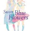 Sweet Blue Flowers, Vol. 4