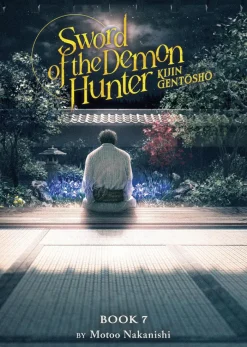 Sword of the Demon Hunter: Kijin Gentosho (Light Novel) Vol. 7