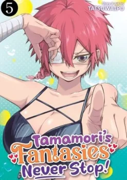Tamamori's Fantasies Never Stop! Vol. 5
