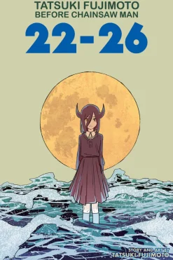 Tatsuki Fujimoto Before Chainsaw Man: 22-26