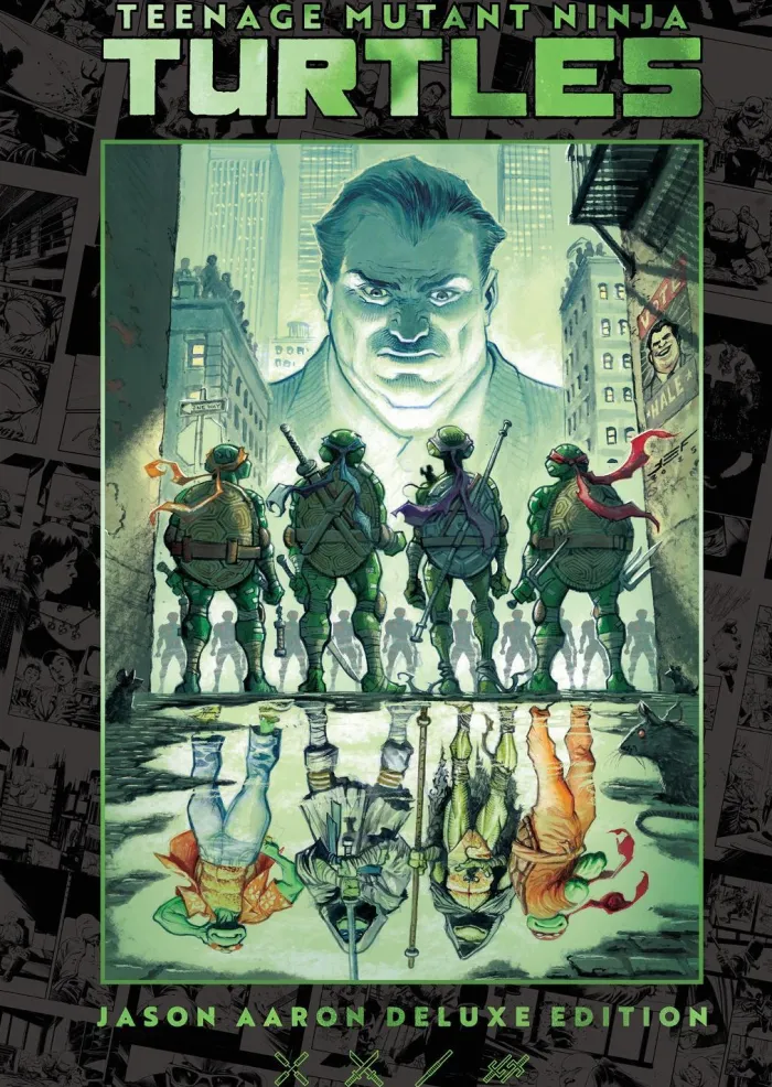 Teenage Mutant Ninja Turtles by Jason Aaron Deluxe Edition
