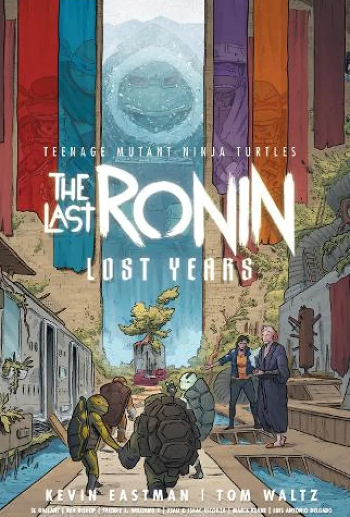 Teenage Mutant Ninja Turtles: The Last Ronin--Lost Years