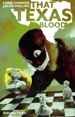 That Texas Blood Volume 3