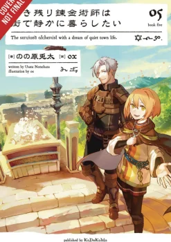 The Alchemist Who Survived Now Dreams of a Quiet City Life, Vol. 5 (light novel)