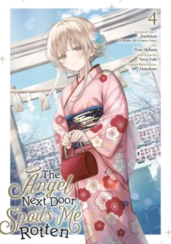 The Angel Next Door Spoils Me Rotten 04 (Manga)