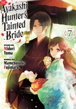 The Ayakashi Hunter's Tainted Bride 7