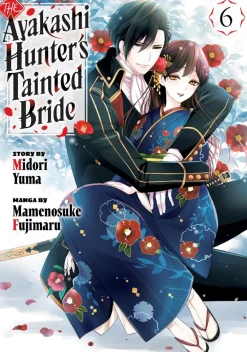 The Ayakashi Hunter's Tainted Bride 6