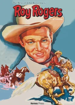 The Best of John Buscema’s Roy Rogers