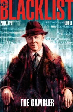 The Blacklist Vol. 1: The Gambler
