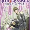 The Bugle Call: Song of War, Vol. 7: Volume 7