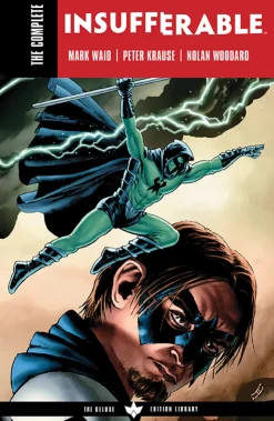 The Complete Insufferable by Mark Waid