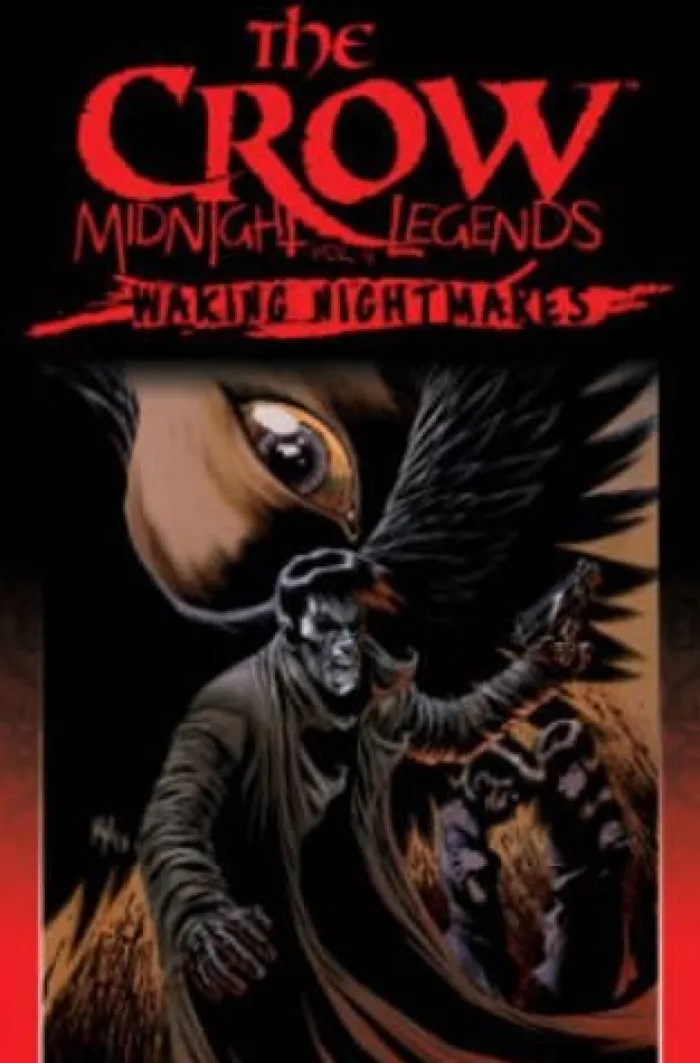 The Crow Midnight Legends Volume 4: Waking Nightmares