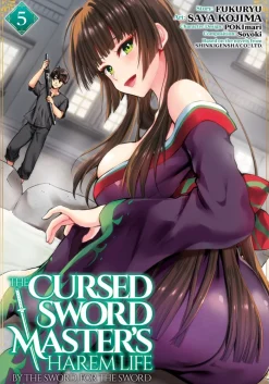 The Cursed Sword Master's Harem Life: By the Sword, For the Sword Vol. 5