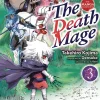 The Death Mage Volume 3: The Manga Companion