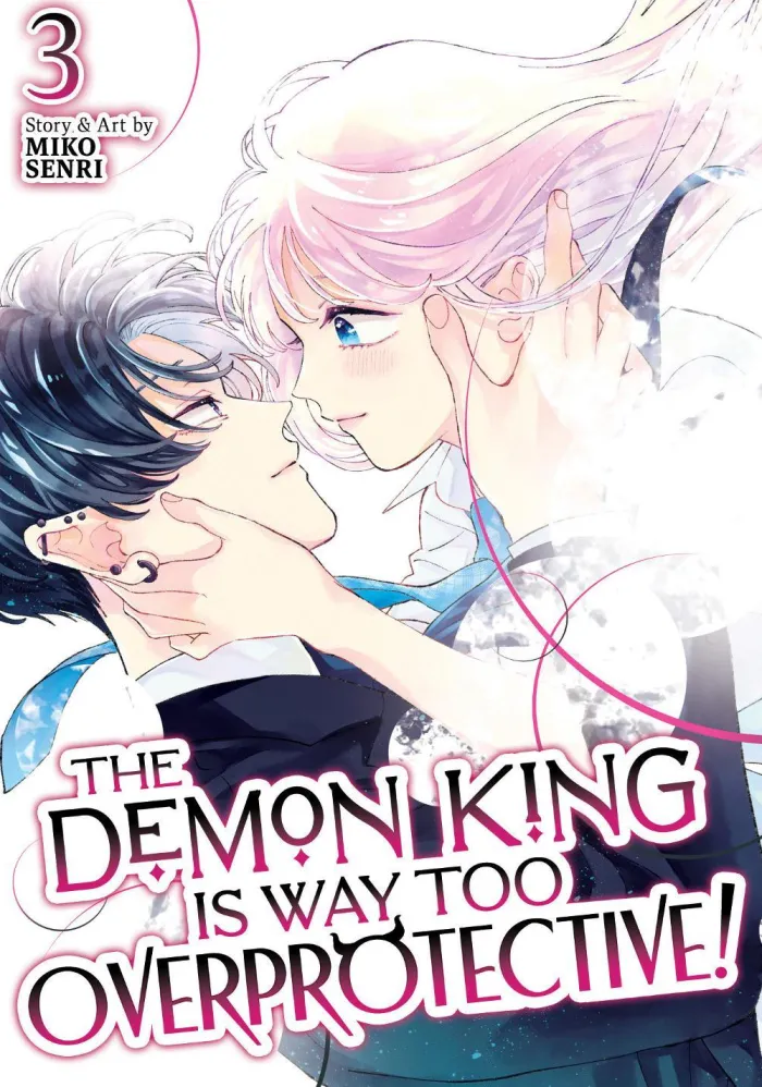 The Demon King is Way Too Overprotective! Vol. 3