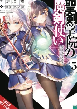The Demon Sword Master of Excalibur Academy, Vol. 5 (light novel)