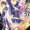 The Demon Sword Master of Excalibur Academy, Vol. 1 (light novel)