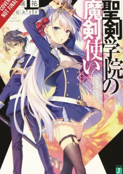 The Demon Sword Master of Excalibur Academy, Vol. 1 (light novel)