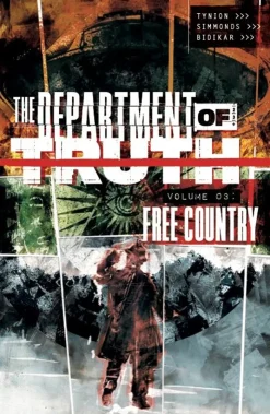 The Department of Truth Volume 3: Free Country
