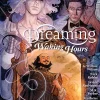 The Dreaming: Waking Hours