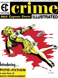 The EC Archives: Crime Illustrated