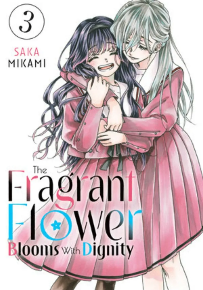 The Fragrant Flower Blooms With Dignity Vol. 3