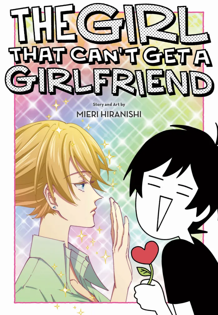 The Girl That Can't Get a Girlfriend