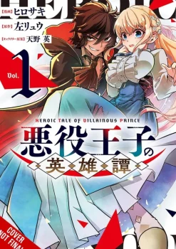 The Heroic Tale of the Villainous Prince, Vol. 1