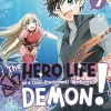 The Hero Life of a (Self-Proclaimed) Mediocre Demon! Vol. 7