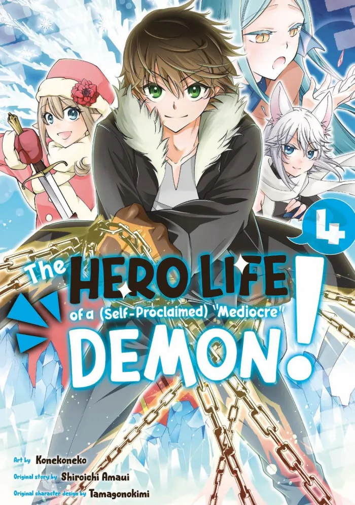 The Hero Life of a (Self-Proclaimed) Mediocre Demon! Vol. 4