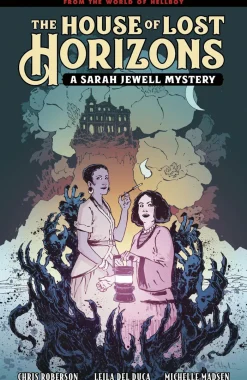 The House of Lost Horizons: A Sarah Jewell Mystery