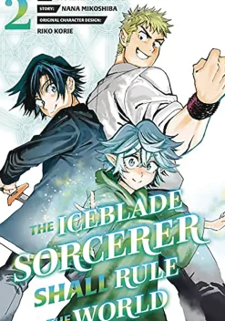 The Iceblade Sorcerer Shall Rule the World Vol. 2