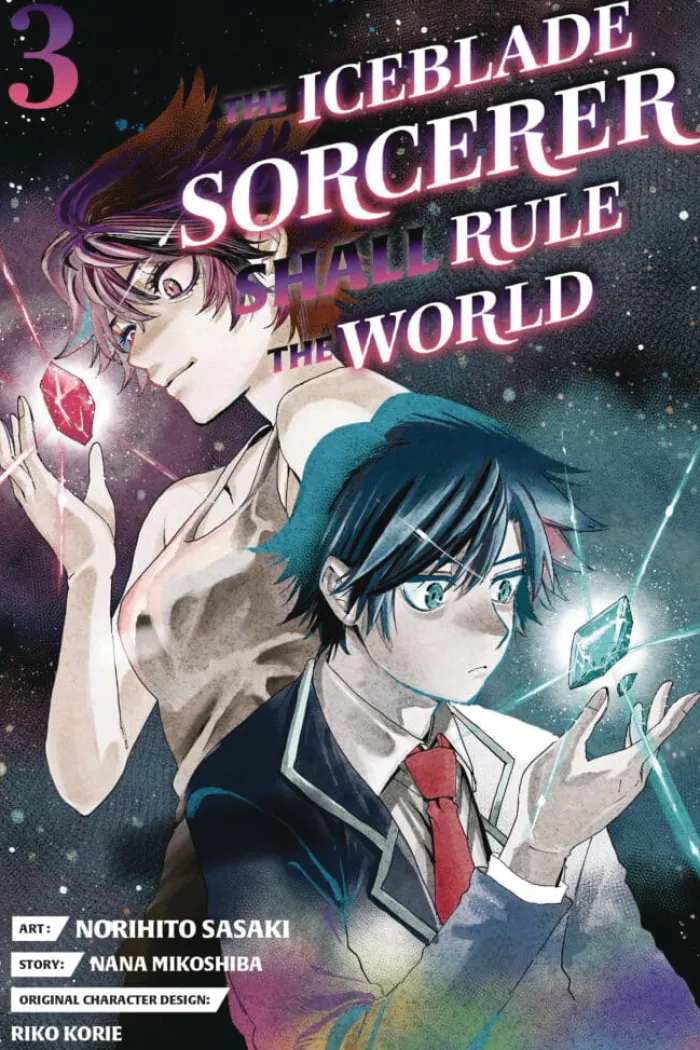 The Iceblade Sorcerer Shall Rule the World Vol. 3