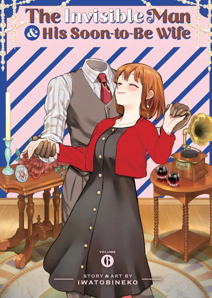 The Invisible Man and His Soon-to-Be Wife Vol. 6