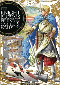 The Knight Blooms Behind Castle Walls Vol. 3